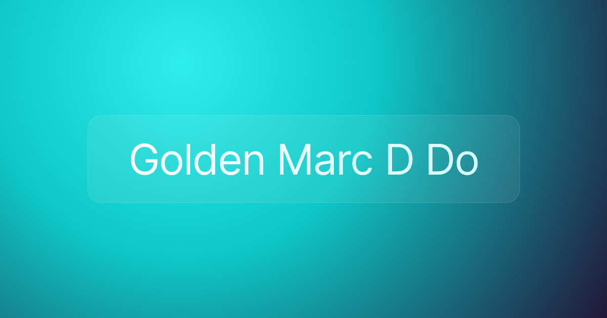 Golden Marc D Do