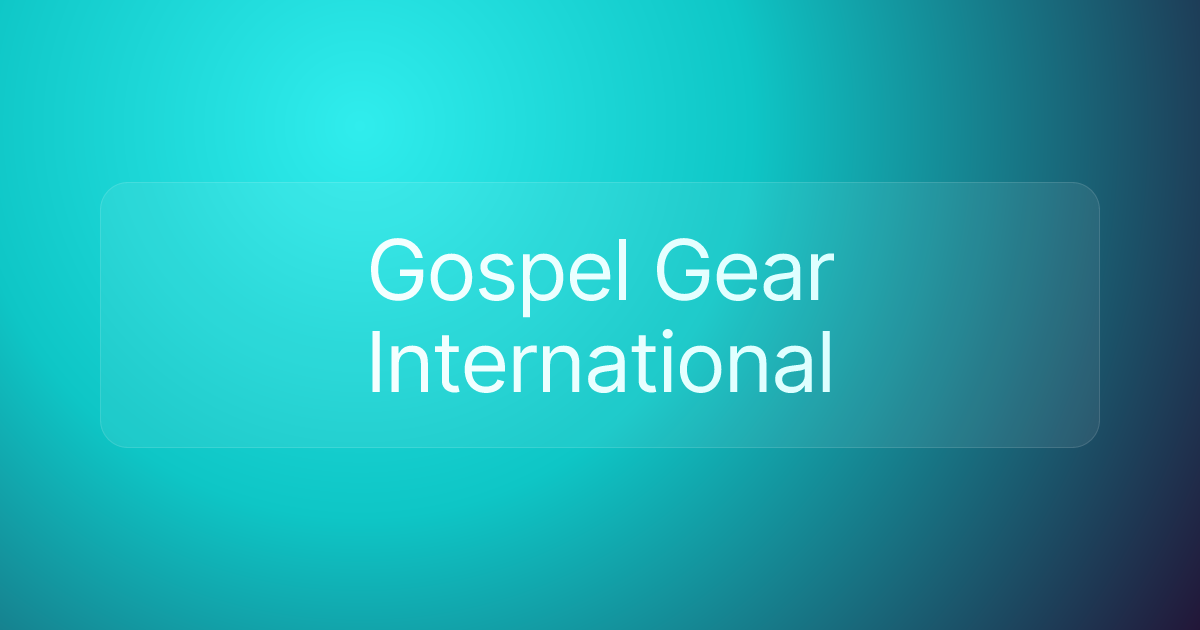 Gospel Gear International
