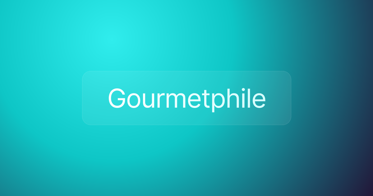 Gourmetphile