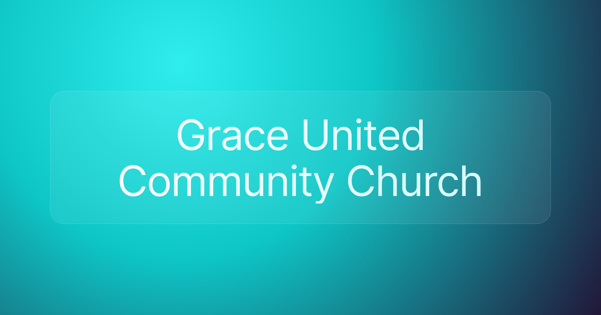 Grace United Community Church