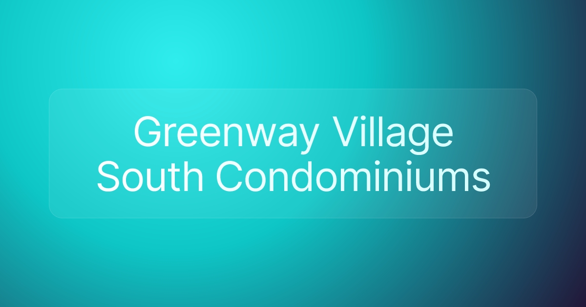 Greenway Village South Condominiums