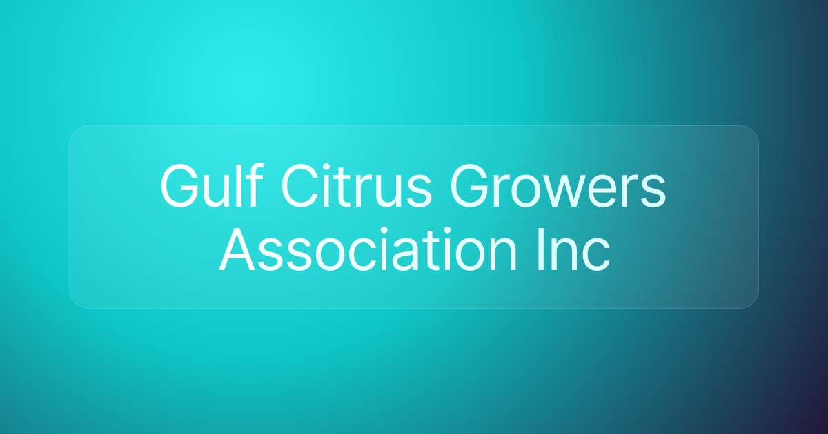 Gulf Citrus Growers Association Inc