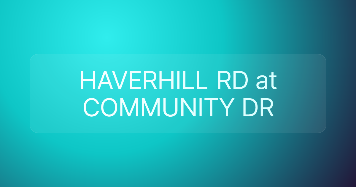 HAVERHILL RD at COMMUNITY DR