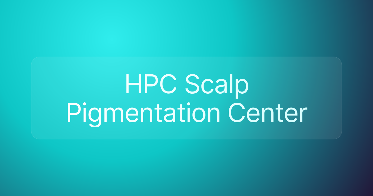HPC Scalp Pigmentation Center
