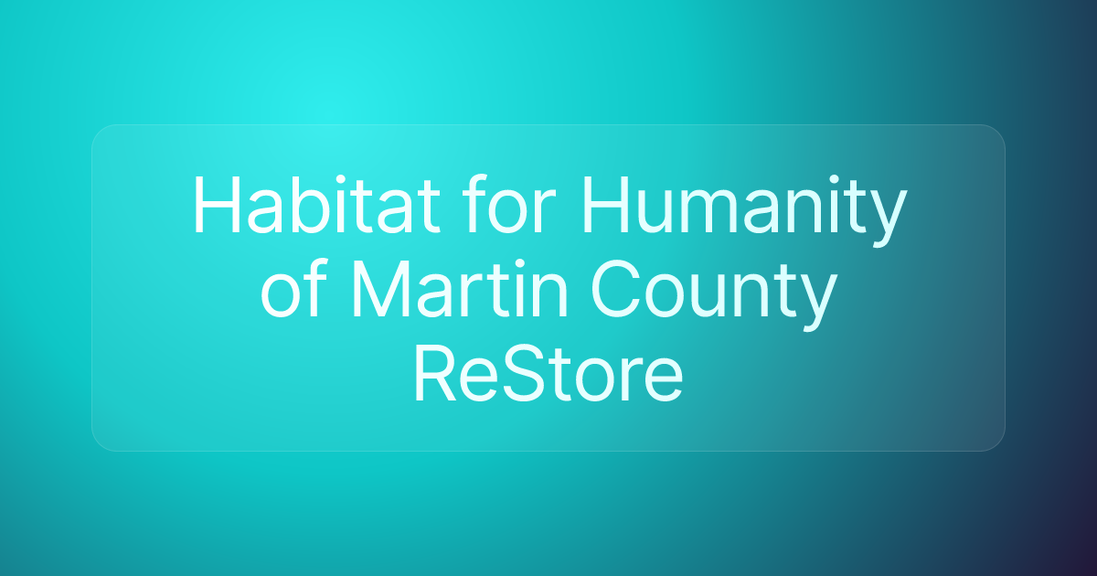 Habitat for Humanity of Martin County ReStore