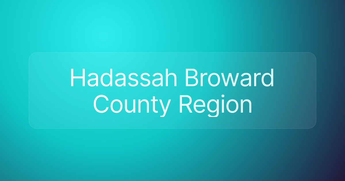 Hadassah Broward County Region