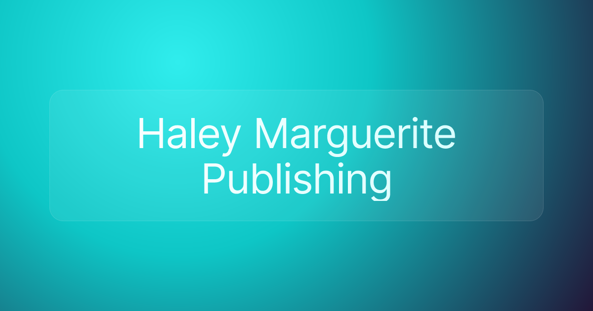 Haley Marguerite Publishing