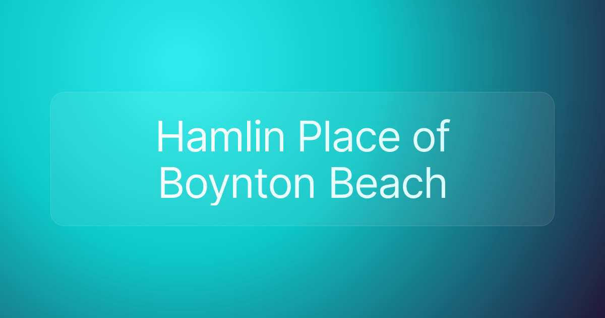 Hamlin Place of Boynton Beach