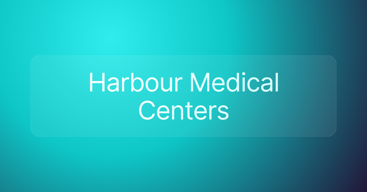 Harbour Medical Centers