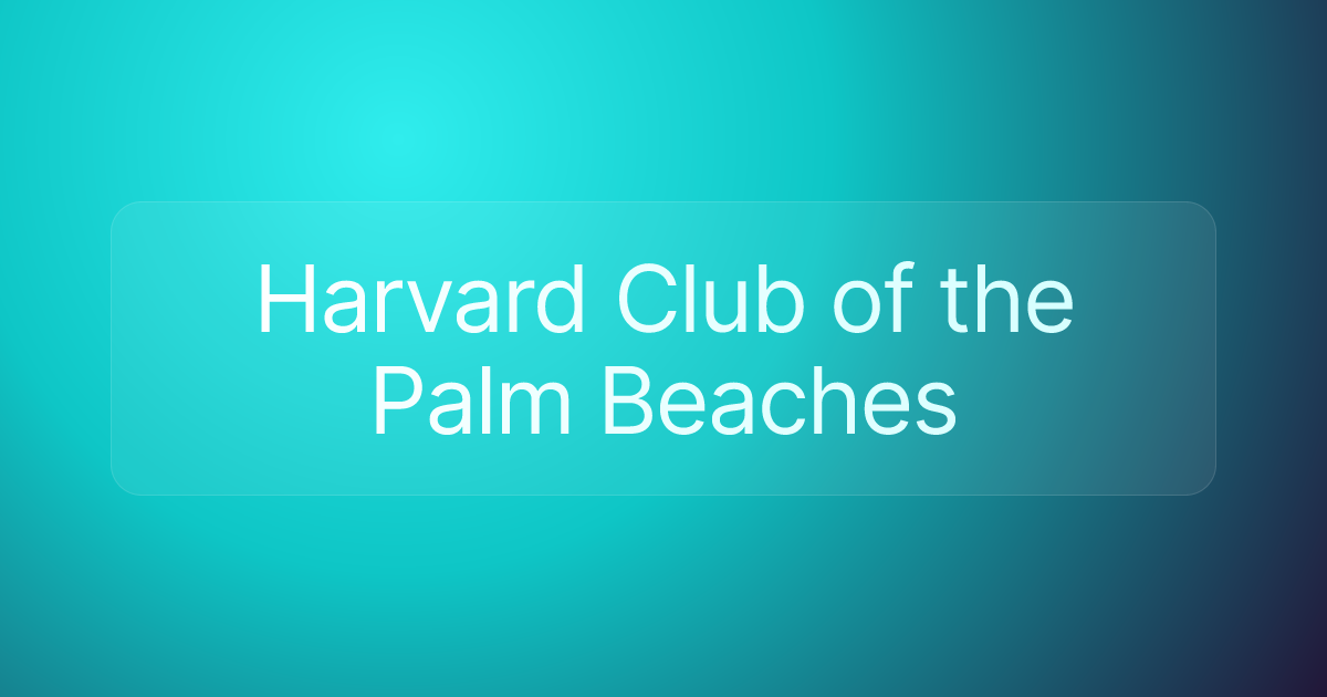 Harvard Club of the Palm Beaches