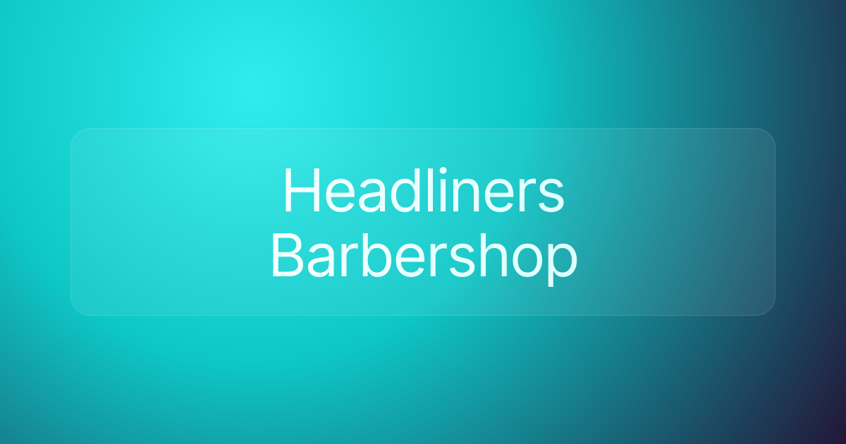 Headliners Barbershop