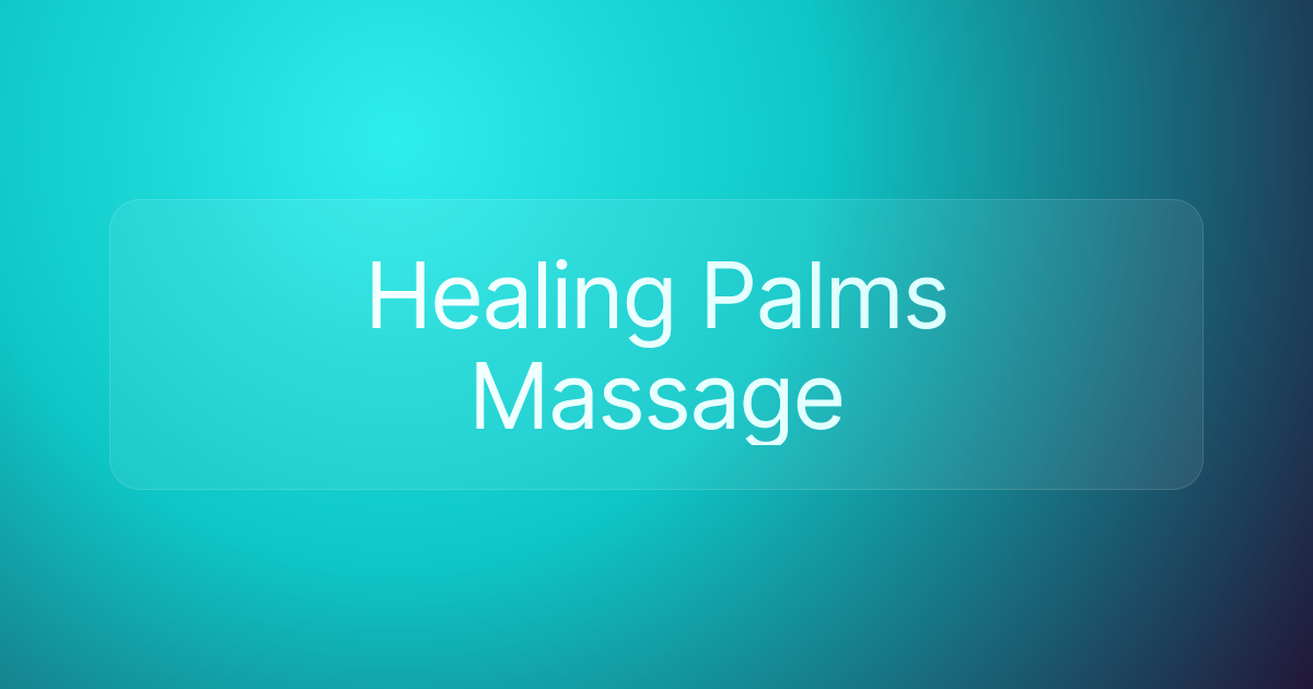 Healing Palms Massage