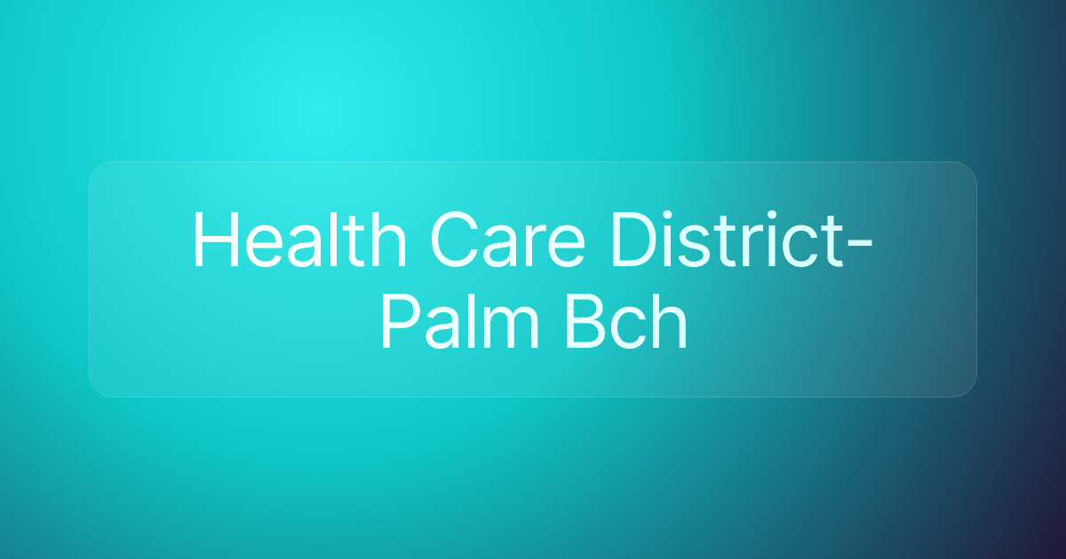 Health Care District-Palm Bch