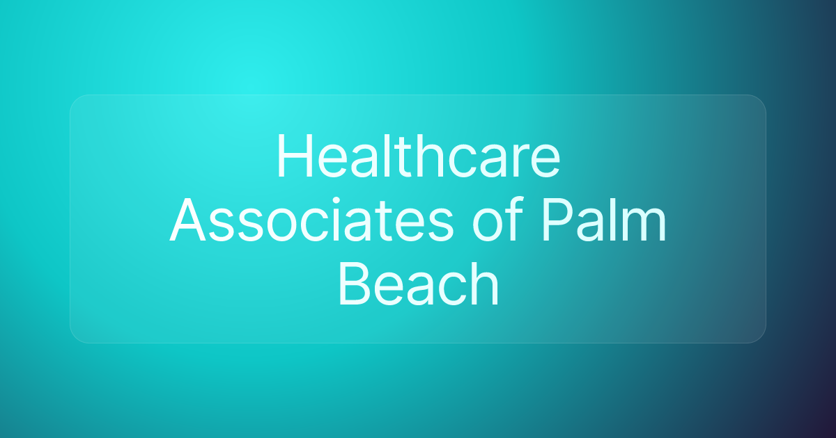Healthcare Associates of Palm Beach