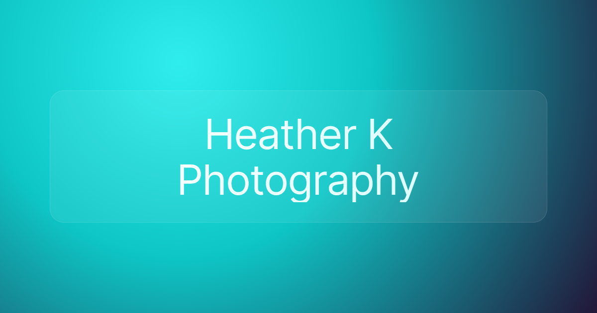 Heather K Photography