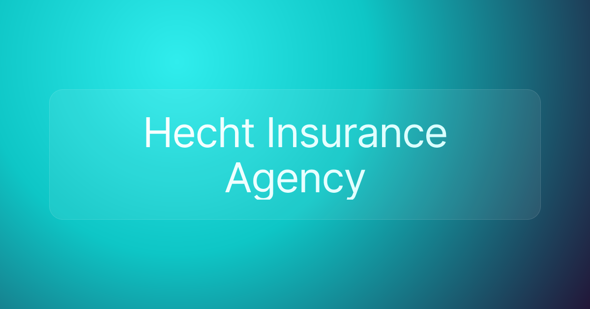 Hecht Insurance Agency