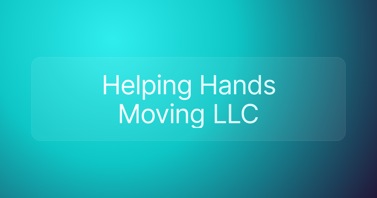 Helping Hands Moving LLC