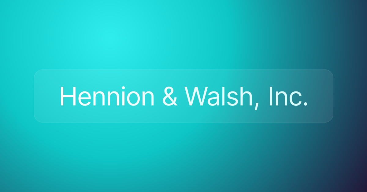 Hennion & Walsh, Inc.