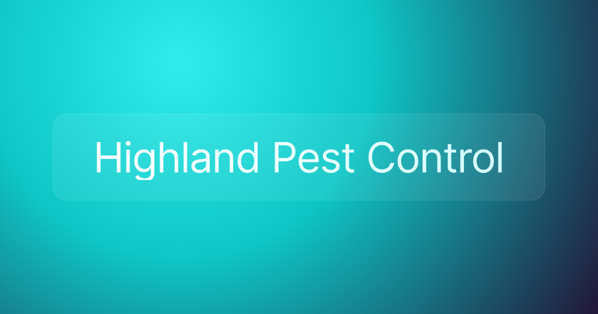 Highland Pest Control
