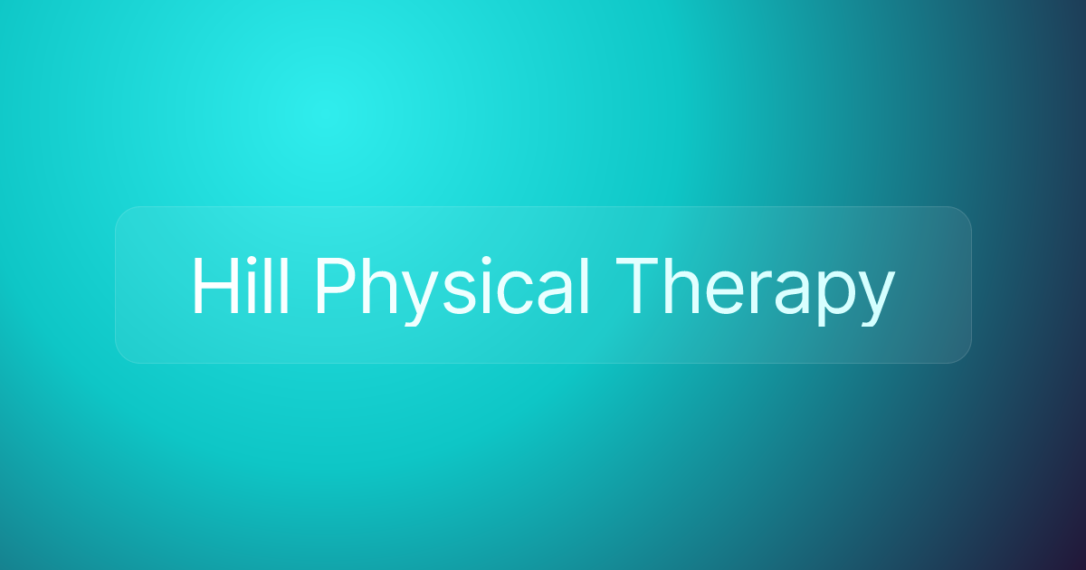 Hill Physical Therapy