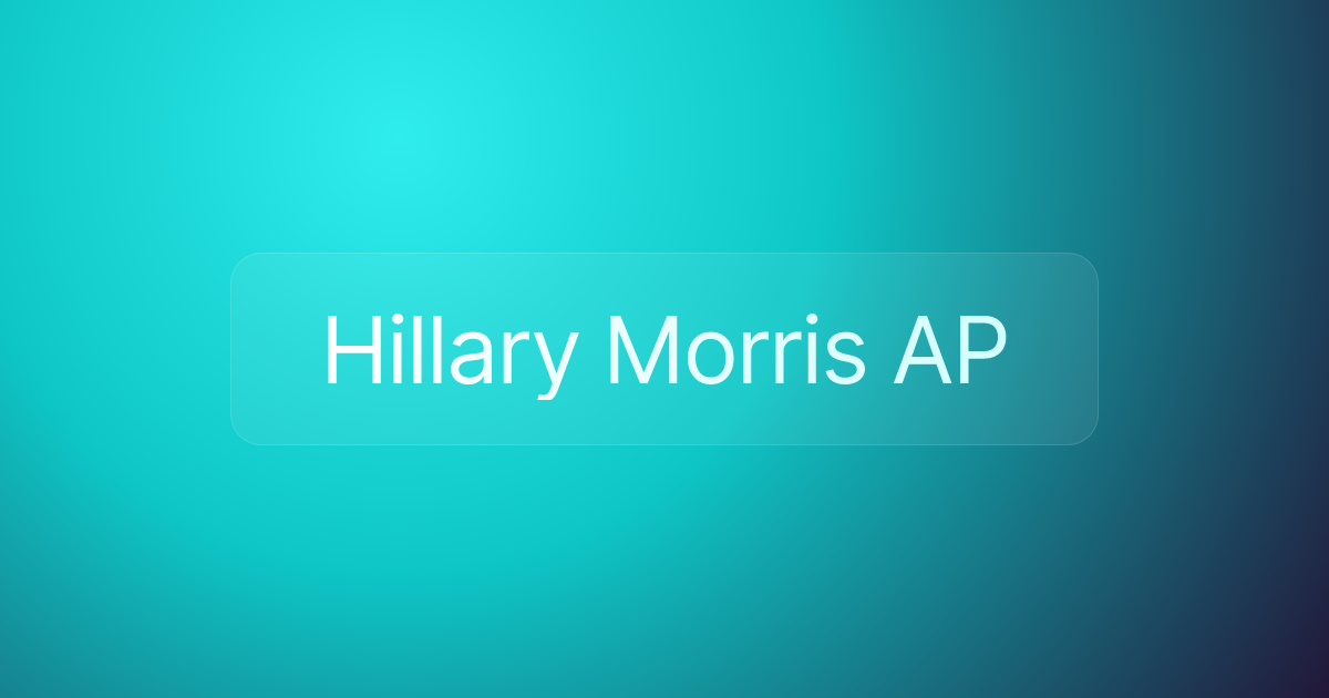 Hillary Morris AP