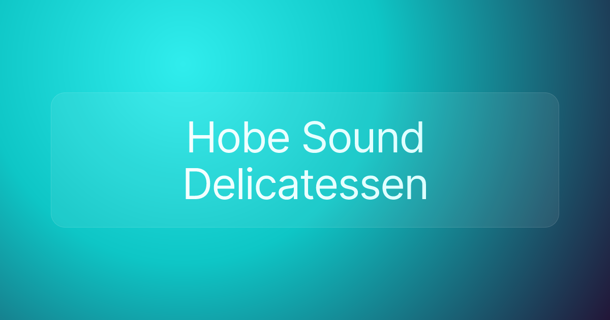 Hobe Sound Delicatessen
