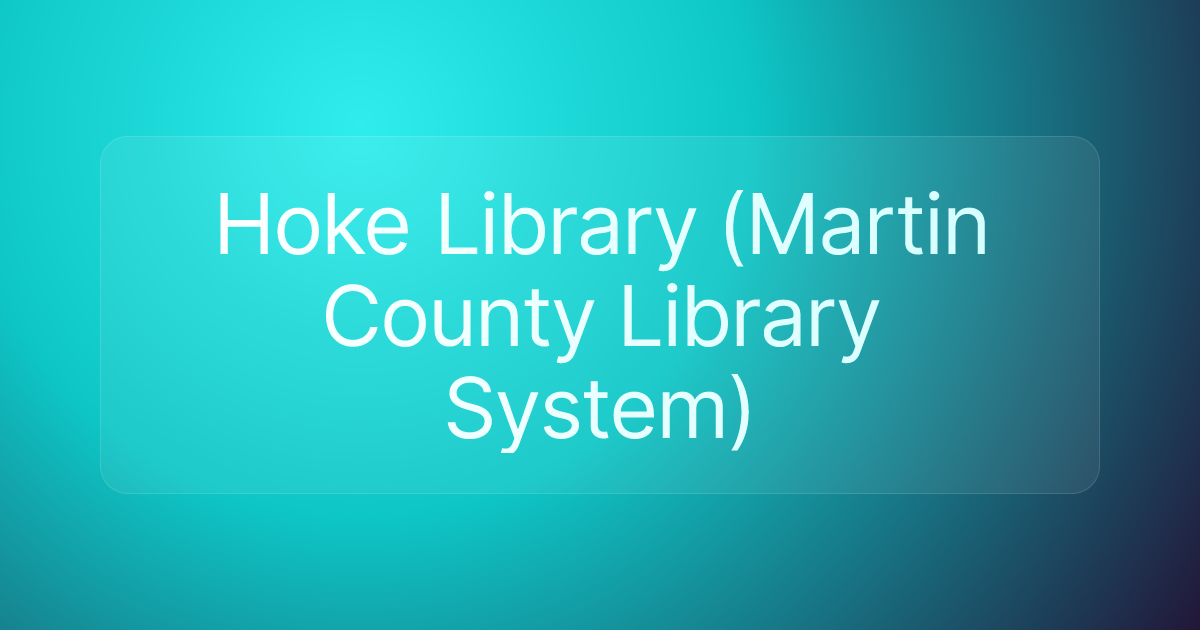 Hoke Library (Martin County Library System)