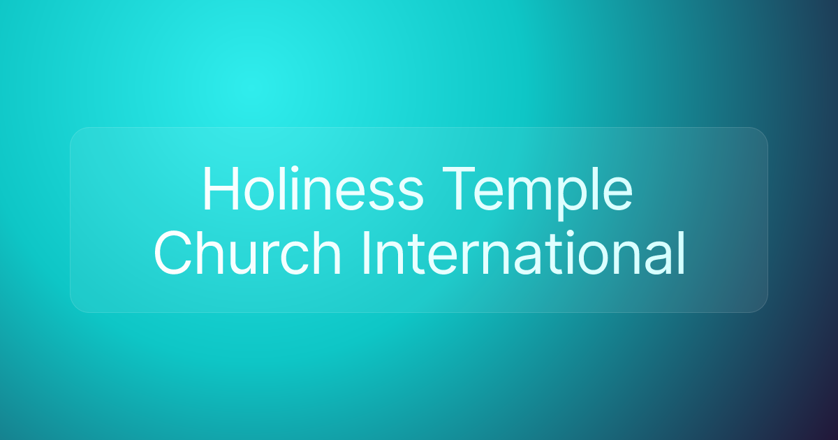 Holiness Temple Church International