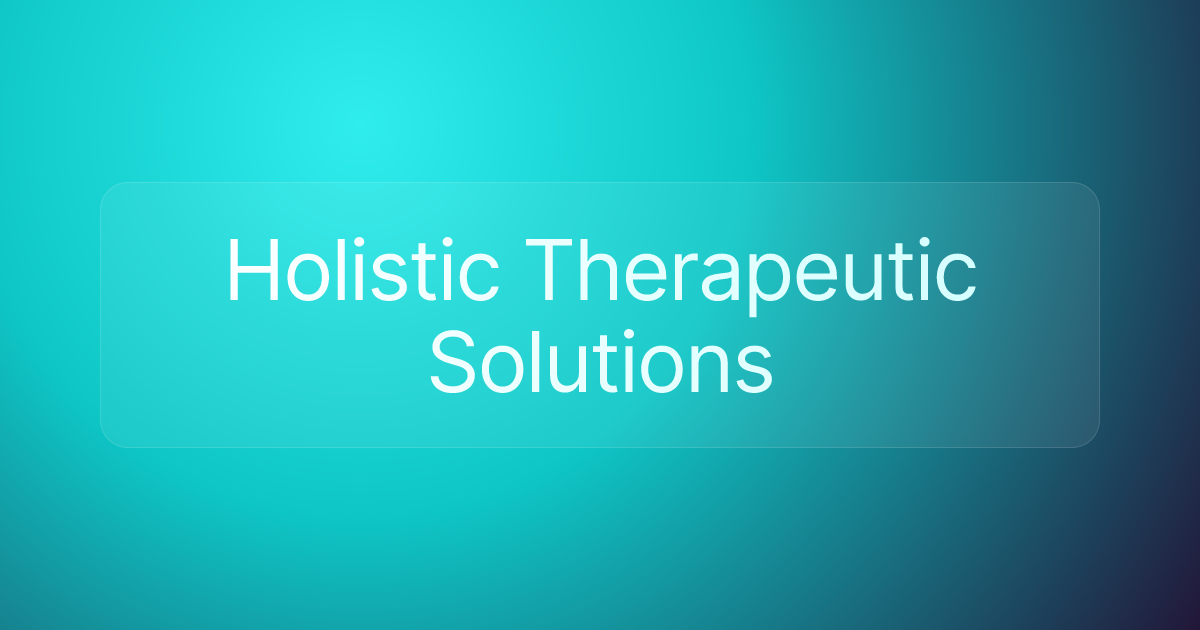 Holistic Therapeutic Solutions