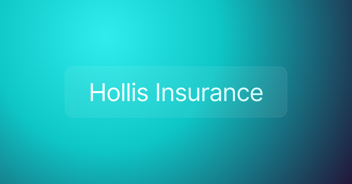 Hollis Insurance