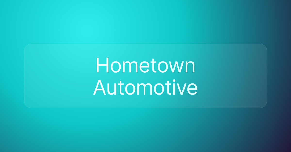 Hometown Automotive