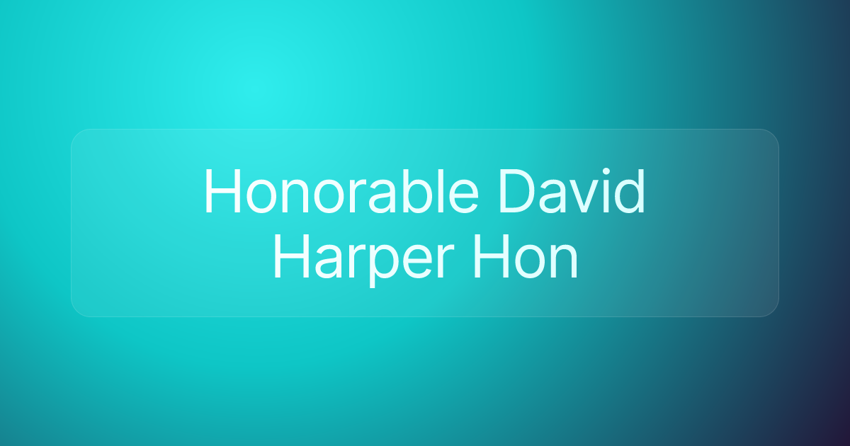 Honorable David Harper Hon