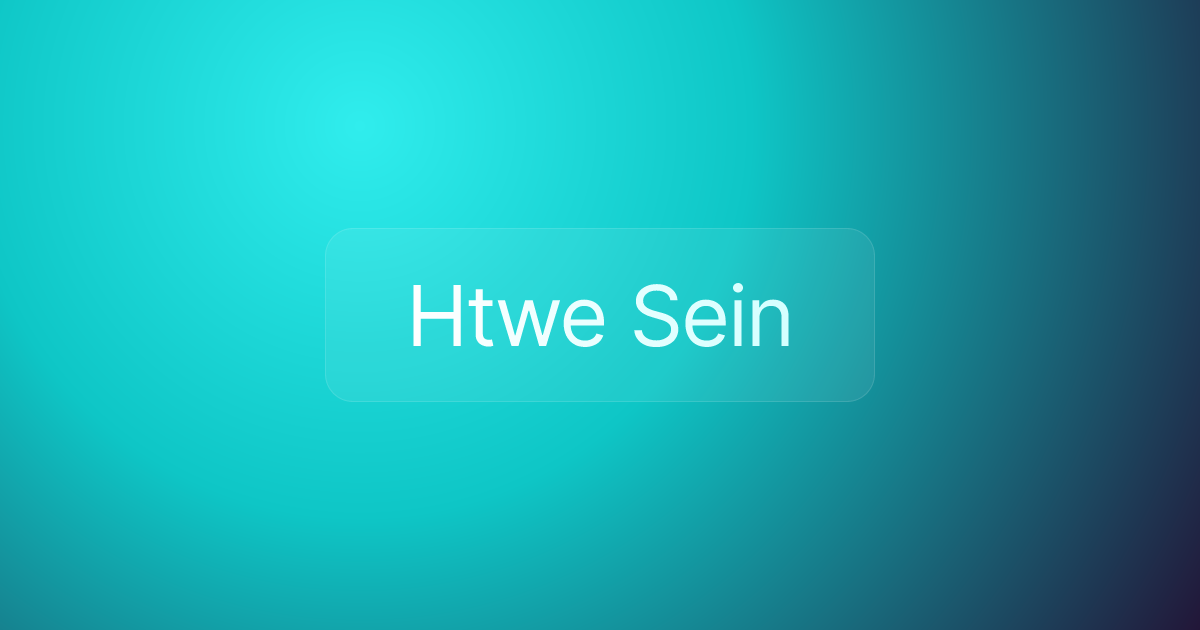Htwe Sein