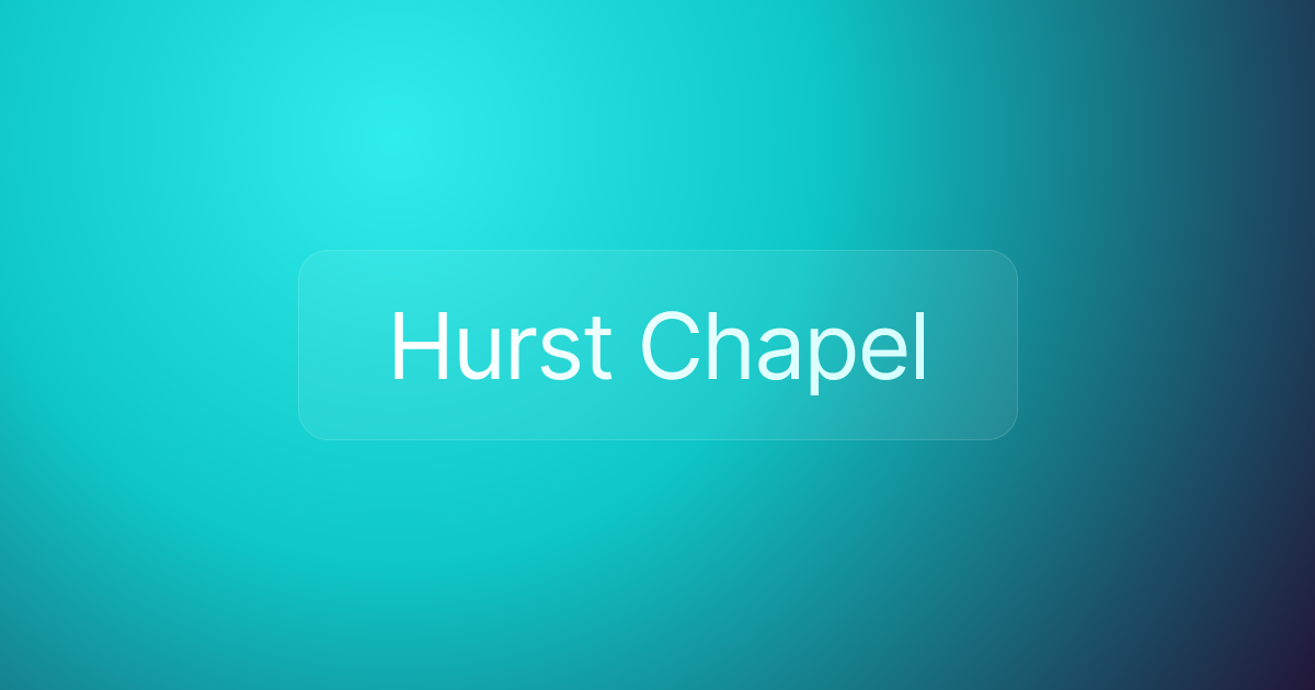 Hurst Chapel