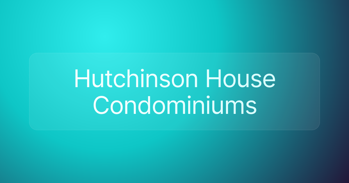 Hutchinson House Condominiums
