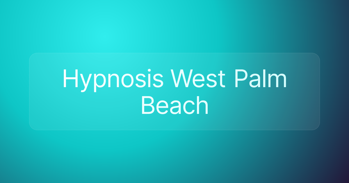 Hypnosis West Palm Beach