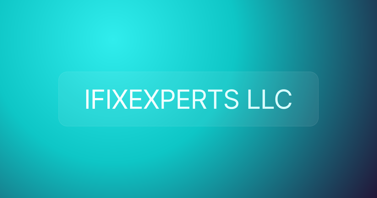IFIXEXPERTS LLC