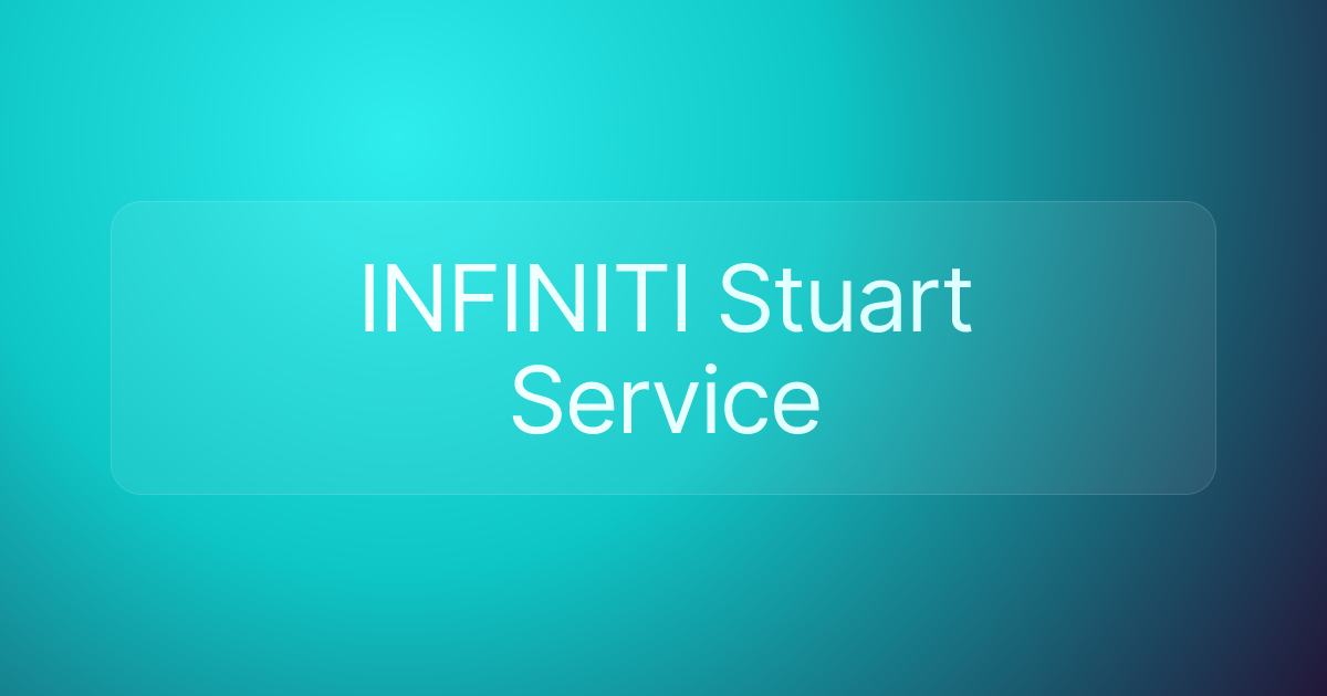 INFINITI Stuart Service