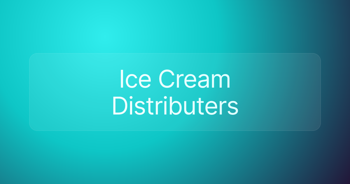 Ice Cream Distributers