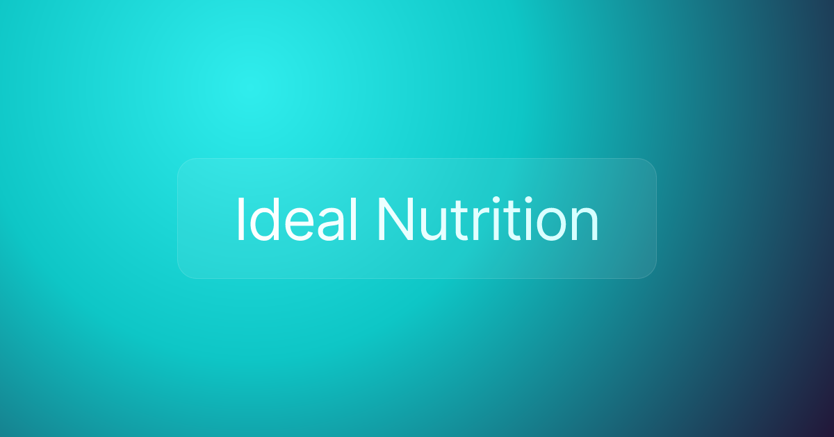 Ideal Nutrition