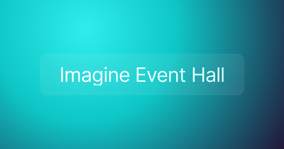 Imagine Event Hall