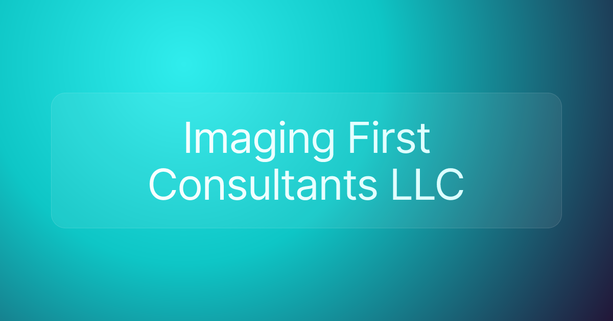 Imaging First Consultants LLC