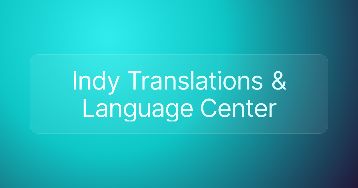 Indy Translations & Language Center
