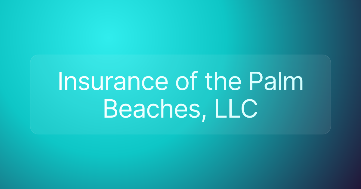 Insurance of the Palm Beaches, LLC
