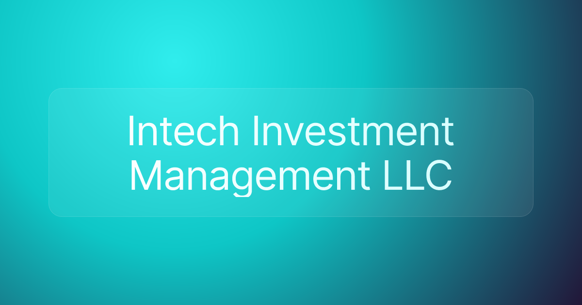 Intech Investment Management LLC
