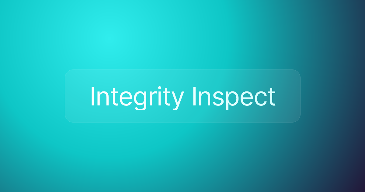 Integrity Inspect