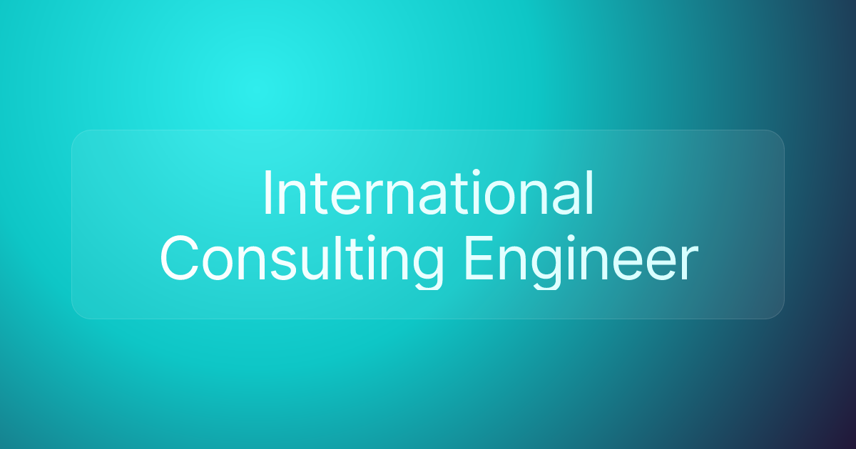 International Consulting Engineer