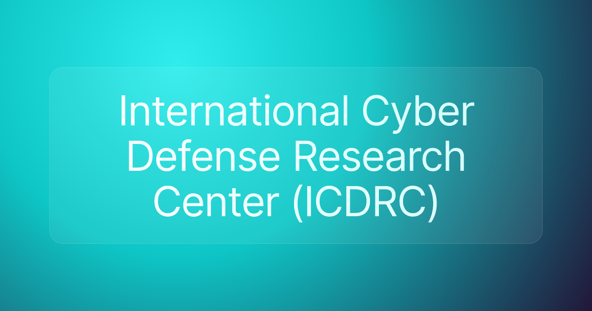 International Cyber Defense Research Center (ICDRC)