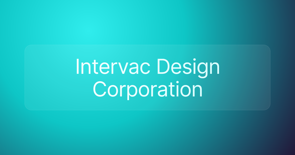 Intervac Design Corporation