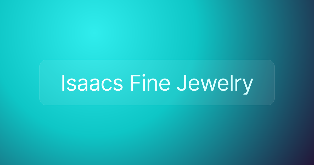 Isaacs Fine Jewelry